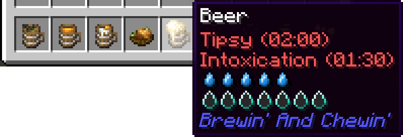 Brewin' and Chewin' brews in the hotbar, with the Beer tooltip showing its thirst and quenched droplets
