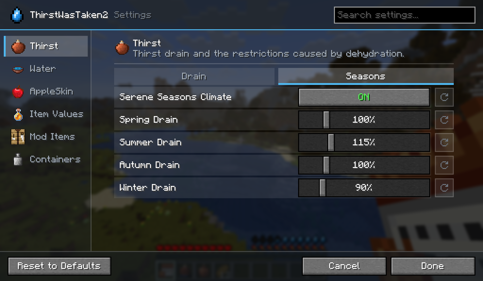 The Thirst settings page on its Seasons tab: Serene Seasons Climate on, and the Spring, Summer, Autumn and Winter Drain sliders at 100%, 115%, 100% and 90%